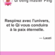 Respirez avec l'univers, et le Qi vous conduira à la paix éternelle.