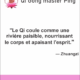 "Le Qi coule comme une rivière paisible, nourrissant le corps et apaisant l'esprit."