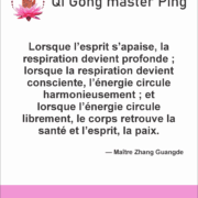 La sagesse du Qi Gong dans chaque respiration