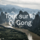 bienfaits du Qi Gong